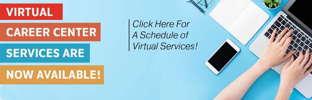 Virtual Career Services Now Available